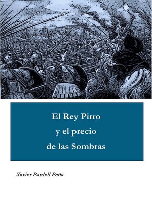 cover image of El Rey Pirro y el precio de las Sombras
